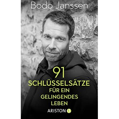 Bodo Janssen 91 Schlüsselsätze Für Ein Gelingendes Leben - Publicité Bodo Janssen 91 Schlüsselsätze Für Ein Gelingendes Leben - Publicité