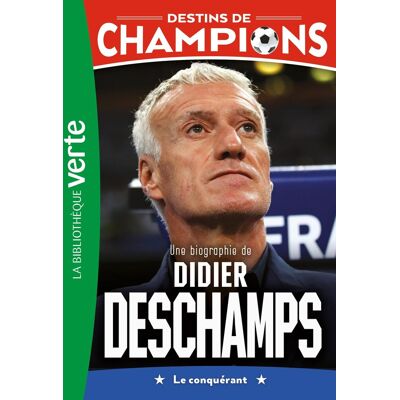 Philippe Rodier Destins De Champions. Vol. 20. Une Biographie De Didier Deschamps : Le Conquérant - Publicité Philippe Rodier Destins De Champions. Vol. 20. Une Biographie De Didier Deschamps : Le Conquérant - Publicité