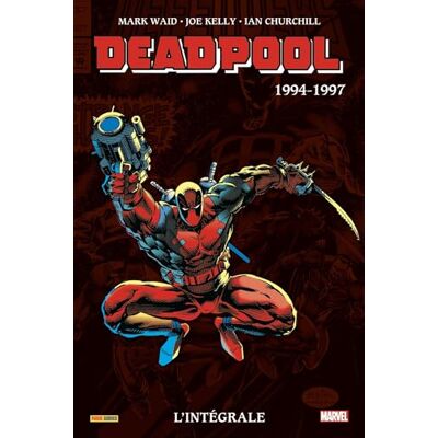 Collectif Deadpool : L'Intégrale. 1994-1997 - Publicité Collectif Deadpool : L'Intégrale. 1994-1997 - Publicité
