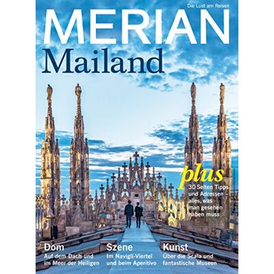 Merian Mailand: Die Schöne In Der Lombardei (Merian Hefte) - Publicité Merian Mailand: Die Schöne In Der Lombardei (Merian Hefte) - Publicité