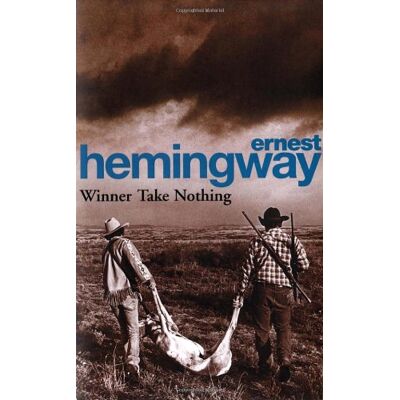 Ernest Hemingway Winner Take Nothing - Publicité Ernest Hemingway Winner Take Nothing - Publicité