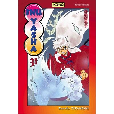 Rumiko Takahashi Inu-Yasha. Vol. 31 - Publicité Rumiko Takahashi Inu-Yasha. Vol. 31 - Publicité