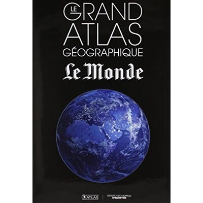 Collectif Le Grand Atlas Géographique Le Monde - Publicité Collectif Le Grand Atlas Géographique Le Monde - Publicité