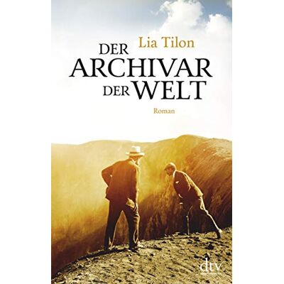Lia Tilon Der Archivar Der Welt, Roman - Publicité Lia Tilon Der Archivar Der Welt, Roman - Publicité