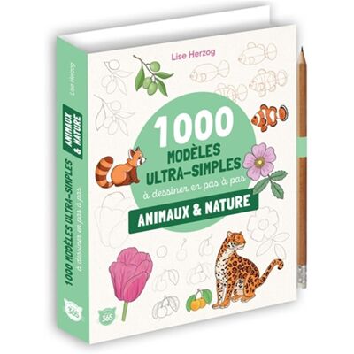 1.000 Modèles Ultra-Simples À Dessiner En Pas À Pas : Animaux & Nature - Publicité 1.000 Modèles Ultra-Simples À Dessiner En Pas À Pas : Animaux & Nature - Publicité