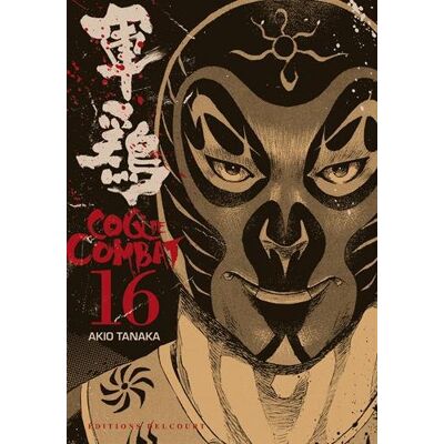 Akio Tanaka Coq De Combat. Vol. 16 - Publicité Akio Tanaka Coq De Combat. Vol. 16 - Publicité