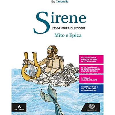 Sirene. Il Mito E L'Epica. Per Le Scuole Superiori. Con E-Book. Con Espansione Online - Publicité Sirene. Il Mito E L'Epica. Per Le Scuole Superiori. Con E-Book. Con Espansione Online - Publicité