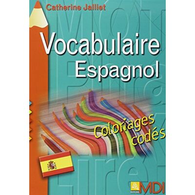 Collectif Coloriages Codes Vocabulaire Espagnol - Publicité Collectif Coloriages Codes Vocabulaire Espagnol - Publicité