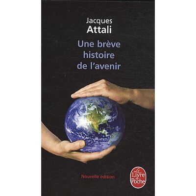 Jacques Attali Une Brève Histoire De L'Avenir - Publicité Jacques Attali Une Brève Histoire De L'Avenir - Publicité