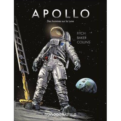 Apollo : Des Hommes Sur La Lune - Publicité Apollo : Des Hommes Sur La Lune - Publicité