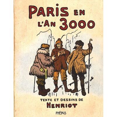 Henriot Paris En L'An 3000 - Publicité Henriot Paris En L'An 3000 - Publicité