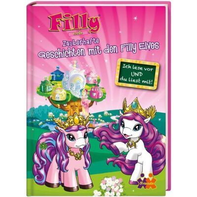 Various Filly Elves. Zauberhafte Geschichten Mit Den Filly Elves Für Erstleser - Publicité Various Filly Elves. Zauberhafte Geschichten Mit Den Filly Elves Für Erstleser - Publicité
