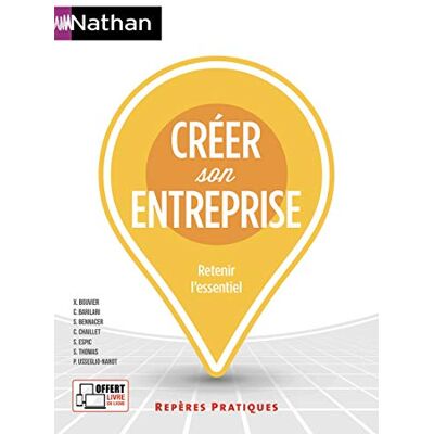 Collectif Créer Son Entreprise : Retenir L'Essentiel - Publicité Collectif Créer Son Entreprise : Retenir L'Essentiel - Publicité