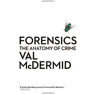 Val McDermid Forensics: The Anatomy Of Crime (Wellcome) - Publicité Val McDermid Forensics: The Anatomy Of Crime (Wellcome) - Publicité