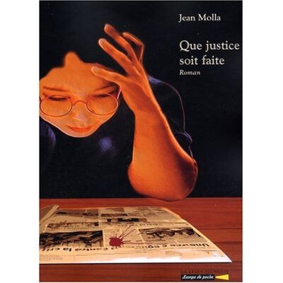 Jean Molla Que Justice Soit Faite - Publicité Jean Molla Que Justice Soit Faite - Publicité