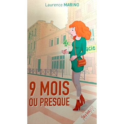 Laurence Marino 9 Mois Ou Presque - Publicité Laurence Marino 9 Mois Ou Presque - Publicité