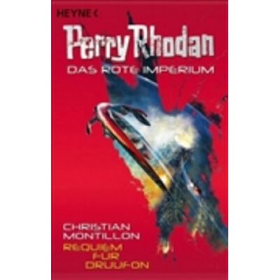 Christian Montillon Requiem Für Druufon: Perry Rhodan - Das Rote Imperium 2 - Roman - Publicité Christian Montillon Requiem Für Druufon: Perry Rhodan - Das Rote Imperium 2 - Roman - Publicité