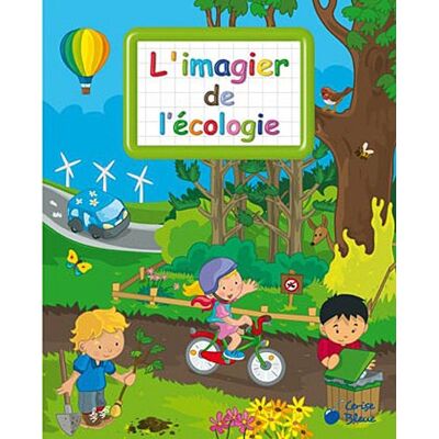 Collectif L'Imagier De L'Écologie - Publicité Collectif L'Imagier De L'Écologie - Publicité