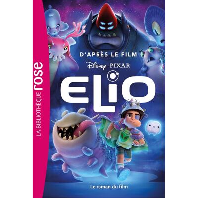 Disney Elio : Le Roman Du Film - Publicité Disney Elio : Le Roman Du Film - Publicité