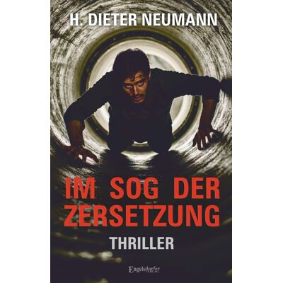 Neumann, H. Dieter Im Sog Der Zersetzung - Publicité Neumann, H. Dieter Im Sog Der Zersetzung - Publicité