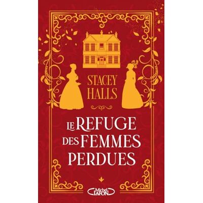 Stacey Halls Le Refuge Des Femmes Perdues - Publicité Stacey Halls Le Refuge Des Femmes Perdues - Publicité