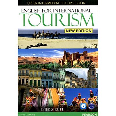 Peter Strutt English For International Tourism New Edition Upper Intermediate Coursebook (With Dvd-Rom) (English For Tourism) - Publicité Peter Strutt English For International Tourism New Edition Upper Intermediate Coursebook (With Dvd-Rom) (English For Tourism) - Publicité