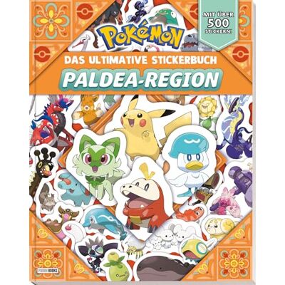 Pokémon: Das Ultimative Stickerbuch Der Paldea-Region: Mit Über 500 Stickern! - Publicité Pokémon: Das Ultimative Stickerbuch Der Paldea-Region: Mit Über 500 Stickern! - Publicité