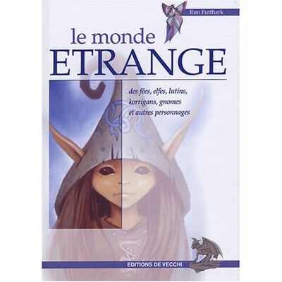 Run Futthark Le Monde Étrange Des Fées, Elfes, Lutins, Korrigans, Gnomes Et Autres Personnages - Publicité Run Futthark Le Monde Étrange Des Fées, Elfes, Lutins, Korrigans, Gnomes Et Autres Personnages - Publicité