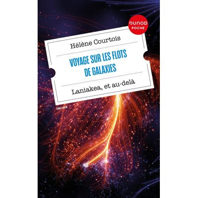 Hélène Courtois Voyage Sur Les Flots De Galaxies : Laniakea, Et Au-Delà - Publicité Hélène Courtois Voyage Sur Les Flots De Galaxies : Laniakea, Et Au-Delà - Publicité