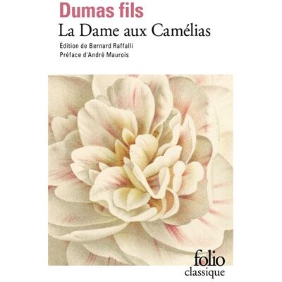 Dumas La Dame Aux Camélias - Publicité Dumas La Dame Aux Camélias - Publicité