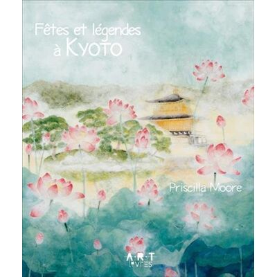 Priscilla Moore Fêtes Et Légendes À Kyoto - Publicité Priscilla Moore Fêtes Et Légendes À Kyoto - Publicité