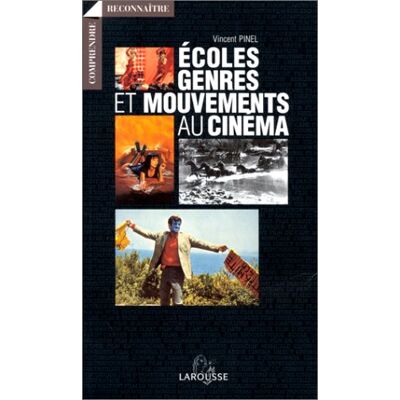 Vincent Pinel Ecoles, Genres Et Mouvements Au Cinéma (Comprendre) - Publicité Vincent Pinel Ecoles, Genres Et Mouvements Au Cinéma (Comprendre) - Publicité