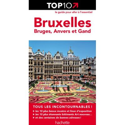 Hachette Bruxelles, Bruges, Anvers Et Gand - Publicité Hachette Bruxelles, Bruges, Anvers Et Gand - Publicité
