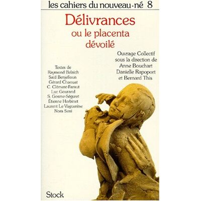 Collectif Délivrance Ou Le Placenta Dévoilé - Publicité Collectif Délivrance Ou Le Placenta Dévoilé - Publicité