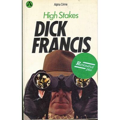 Dick Francis High Stakes (Alpha Books) - Publicité Dick Francis High Stakes (Alpha Books) - Publicité