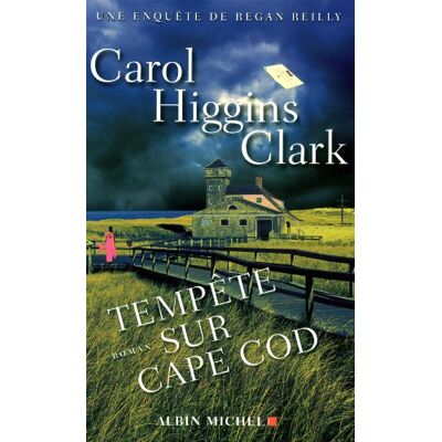 HIGGINS CLARK Une Enquête De Regan Reilly. Tempête Sur Cape Cod - Publicité HIGGINS CLARK Une Enquête De Regan Reilly. Tempête Sur Cape Cod - Publicité