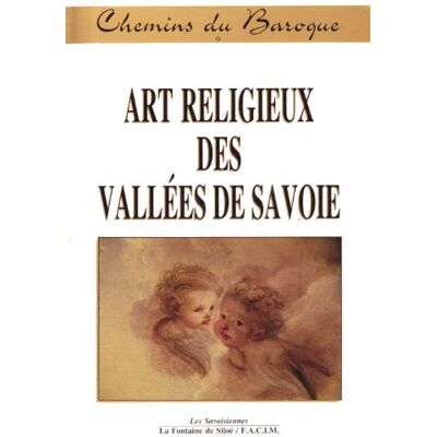 Collectif T1 Art Religieux Des Vallees De Savoie / Ch 032696 - Publicité Collectif T1 Art Religieux Des Vallees De Savoie / Ch 032696 - Publicité