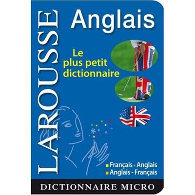 Larousse Anglais : Le Plus Petit Dictionnaire : Français-Anglais, Anglais-Français - Publicité Larousse Anglais : Le Plus Petit Dictionnaire : Français-Anglais, Anglais-Français - Publicité