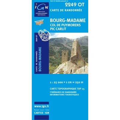 Bourg-Madame / Col De Puymorens 1 : 25 000 (Ign Map) - Publicité Bourg-Madame / Col De Puymorens 1 : 25 000 (Ign Map) - Publicité