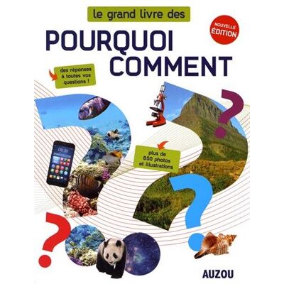 Collectif Le Grand Livre Des Pourquoi-Comment - Publicité Collectif Le Grand Livre Des Pourquoi-Comment - Publicité