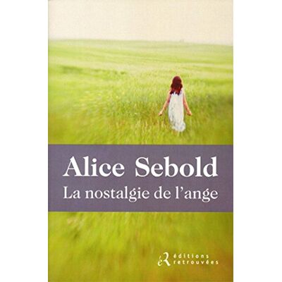 Alice Sebold La Nostalgie De L'Ange - Publicité Alice Sebold La Nostalgie De L'Ange - Publicité