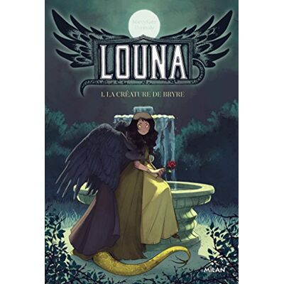 Louna. Vol. 1. La Créature De Bryre - Publicité Louna. Vol. 1. La Créature De Bryre - Publicité