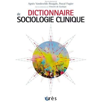 Collectif Dictionnaire De Sociologie Clinique - Publicité Collectif Dictionnaire De Sociologie Clinique - Publicité