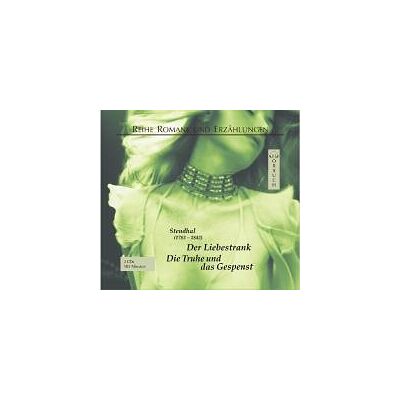 Stendhal Der Liebestrank. Die Truhe Und Das Gespenst. Cd. Publicité Stendhal Der Liebestrank. Die Truhe Und Das Gespenst. Cd. Publicité