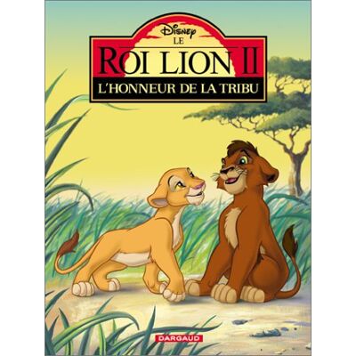 Disney Le Roi Lion. Vol. 2. L'Honneur De La Tribu - Publicité Disney Le Roi Lion. Vol. 2. L'Honneur De La Tribu - Publicité