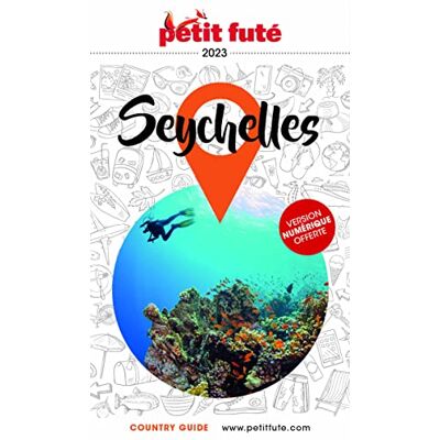 Petit Futé Seychelles : 2023 - Publicité Petit Futé Seychelles : 2023 - Publicité