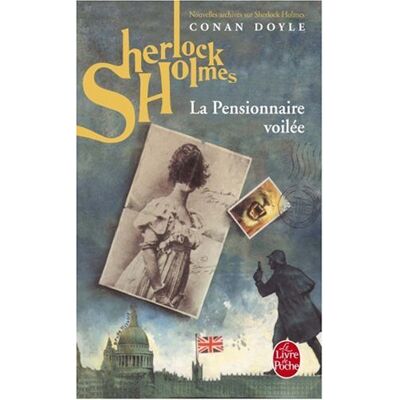 Doyle, Sir Arthur Conan Nouvelles Archives Sur Sherlock Holmes. La Pensionnaire Voilée - Publicité Doyle, Sir Arthur Conan Nouvelles Archives Sur Sherlock Holmes. La Pensionnaire Voilée - Publicité