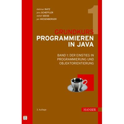 Dietmar Ratz Grundkurs Programmieren In Java: Band 1: Der Einstieg In Programmierung Und Objektorientierung: Bd 1 - Publicité Dietmar Ratz Grundkurs Programmieren In Java: Band 1: Der Einstieg In Programmierung Und Objektorientierung: Bd 1 - Publicité