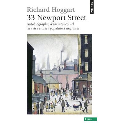 Richard Hoggart 33 Newport Street : Autobiographie D'Un Intellectuel Issu Des Classes Populaires Anglaises - Publicité Richard Hoggart 33 Newport Street : Autobiographie D'Un Intellectuel Issu Des Classes Populaires Anglaises - Publicité