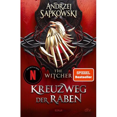 Andrzej Sapkowski Kreuzweg Der Raben: Roman – The Witcher 6 (Das Prequel) Der Neue Teil Der Witcher-Saga: Wie Alles Begann ... Publicité Andrzej Sapkowski Kreuzweg Der Raben: Roman – The Witcher 6 (Das Prequel) Der Neue Teil Der Witcher-Saga: Wie Alles Begann ... Publicité